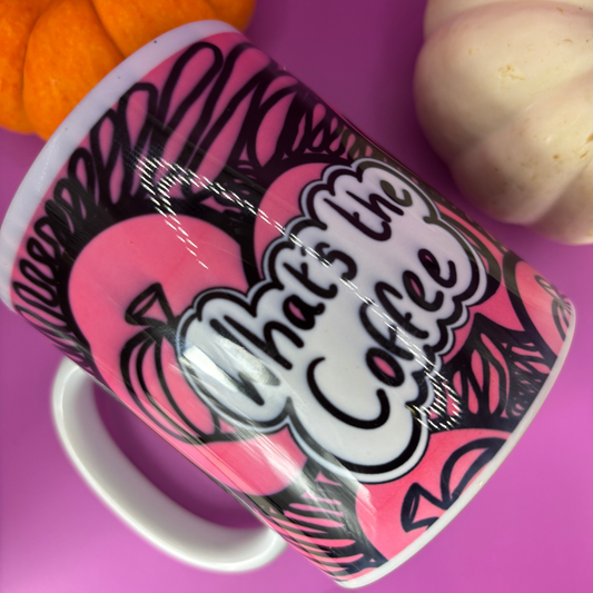 Whats the Coffee? Pumpkin mug pink