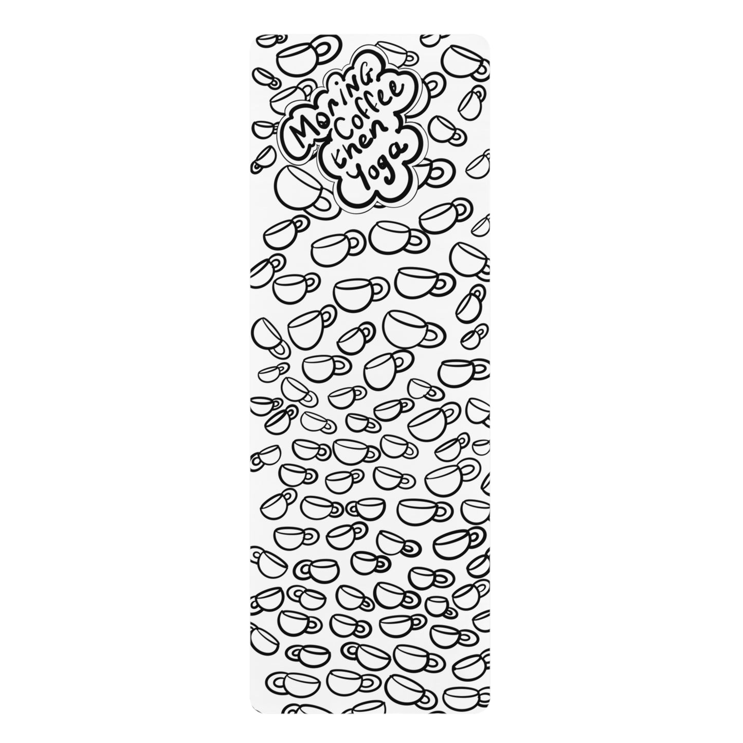 Coffee Cups Rubber Yoga Mat — "Morning Coffee then Yoga" Patterned Non-Slip Mat